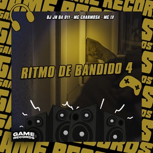 Ritmo de Bandido 4 (Explicit)