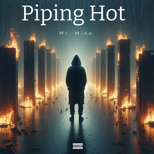 Piping Hot (Explicit)