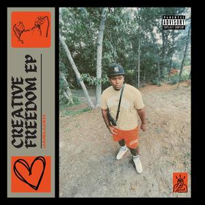 Creative Freedom (Explicit)