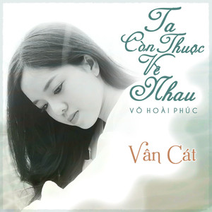 Ta Còn Thuộc Về Nhau