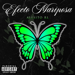 Efecto Mariposa (Explicit)