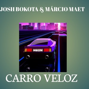 Carro Veloz (Explicit)