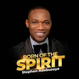 Born of the Spirit