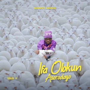 Ifa Olokun Asorodayo (Explicit)