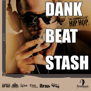 Dank Beat Stash (Explicit)