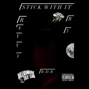 Stick with it (Explicit)