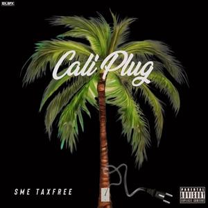 Cali Plug (Explicit)