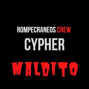 Cypher Maldito (Explicit)