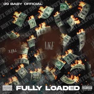 FULLY LOADED (Explicit)