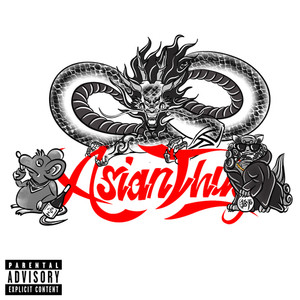Asian Thug (feat. D+C, ROWSHI & ZANG HAOZI) (Explicit)