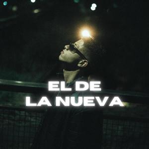 El de la nueva (Explicit)