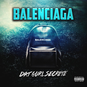 Balenciaga (Explicit)