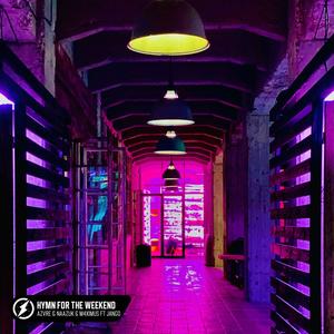 Hymn For The Weekend