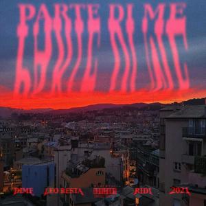 PARTE DI ME(feat. Leo Resta)
