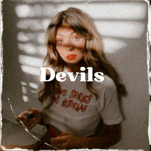 Devils (Explicit)