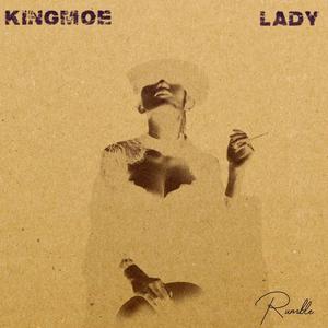 Kingmoe - Lady