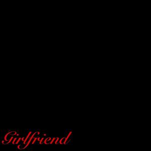 Girlfriend