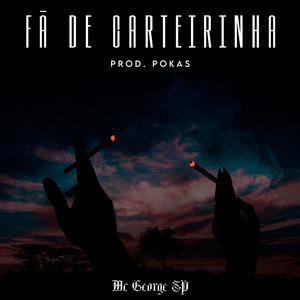 Fã de Carteirinha (Explicit)