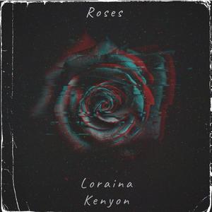 Roses (Demo) [Explicit]