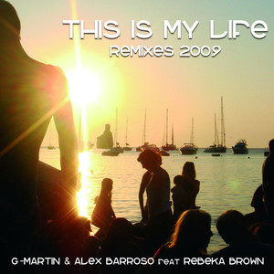This Is My Life (feat. Rebeka Brown) (Submission Dj's Remix)