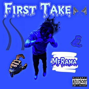 First Take (Explicit)