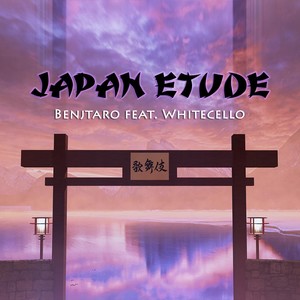 Japan Etude (feat. Whitecello)