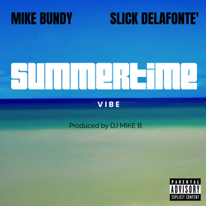 Summertime Vibe