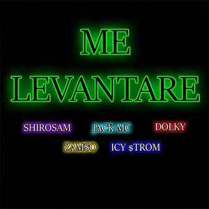 Me levantaré (feat. Jack Mc, Dolky, Zamso & Icy $trom)