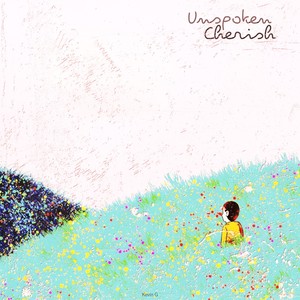 Unspoken Cherish (Remastered 2025)