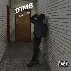 D.T.M.B (Explicit)