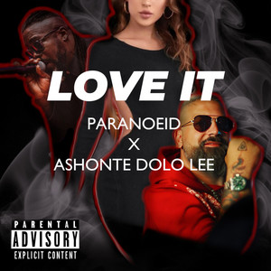 Love It (Explicit)