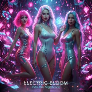 Electric Bloom