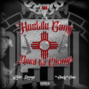 Need To Change (Explicit)