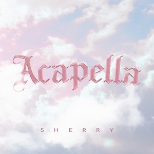 Acapella (Explicit)