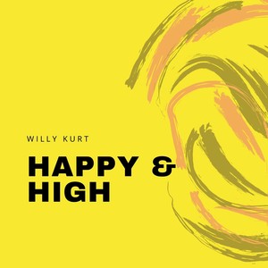 Happy & High (Original Mix)
