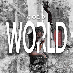 Cold World 2 (Explicit)