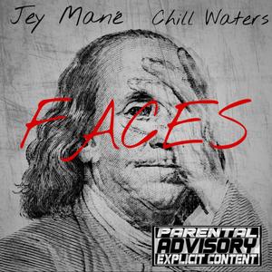 Faces (Satan) (feat. ChillWaters) [Explicit]