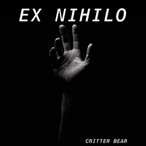 Ex Nihilo (feat. TheRealGrapeape) [Explicit]