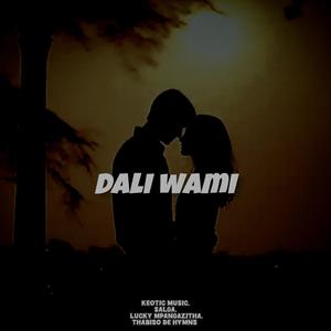Dali Wami (feat. Lucky Mpangazitha & Thabiso De Hymns)