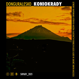 Koniokrady (Explicit)