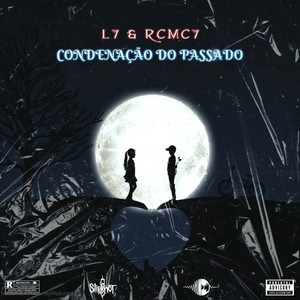 Condenação do Passado (Explicit)