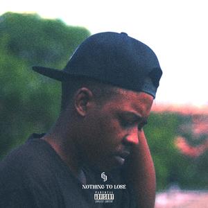 NOTHING TO LOSE (Explicit)