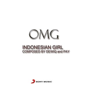 Indonesian Girls (1st Single)