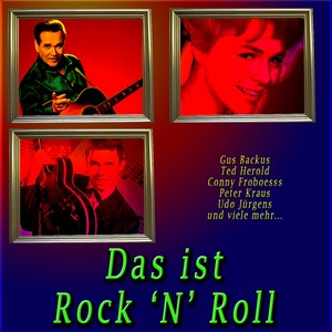 Das ist Rock ‚N' Roll