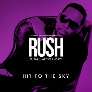 Hit to the Sky (feat. Amilli Artiste & Ko)