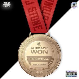 Already Won(feat. Rimpau) (Explicit)