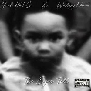 The Eyes Tell (feat. Willyynova) (Explicit)