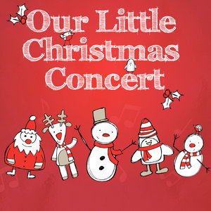 Our Little Christmas Concert (With Sing-a-Long Booklet)