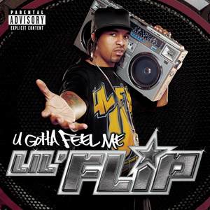 U Gotta Feel Me (Explicit)