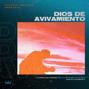 Dios de Avivamiento (God of Revival)